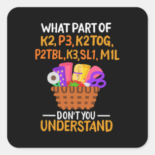 Knitting Funny Knitting Quotes Vierkante Sticker