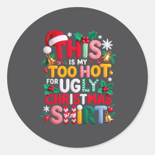 Knitting This Is My It's Too Hot For Ugly Christma Ronde Sticker (Voorkant)