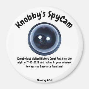 Knobby's SpyCam Hickory Creek Apt. 6 Leuke Koelkas Magneet