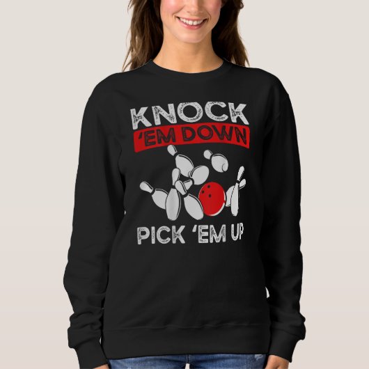 Knock Em Down Pick Em Up Backprint Bowling Trui (Voorkant)