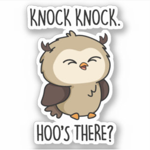 Knock Knock Hoos Daar Funny Owl Pun Sticker