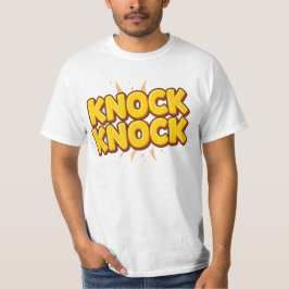 Knock knock t-shirt