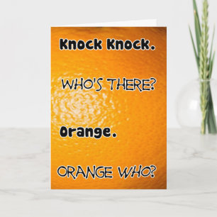 Knock Knock Who's There Oranje Verjaardag Kaart