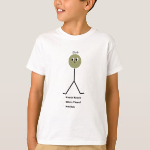 Knock Knock. Wie is er? Het is niet Bob. T-shirt