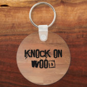 Knock on Wood Sleutelhanger (Voorkant)