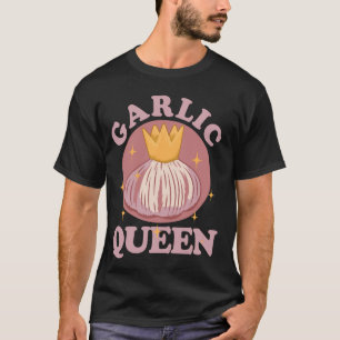 Knoflook Koningin Gourmet Kookkruiden Grappige Kno T-shirt