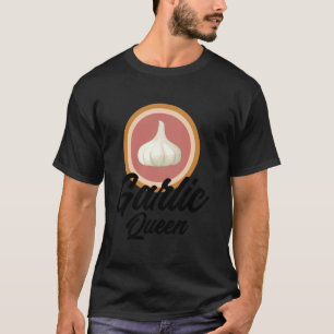 Knoflook Koningin Gourmet Kookkruiden Grappige Kno T-shirt