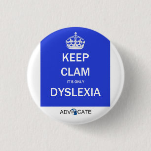 Knoop: Houd Clam Het is alleen dyslexie Ronde Button 3,2 Cm