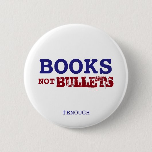 Knop "Boeken NIET kogels" Ronde Button 5,7 Cm (Voorkant)