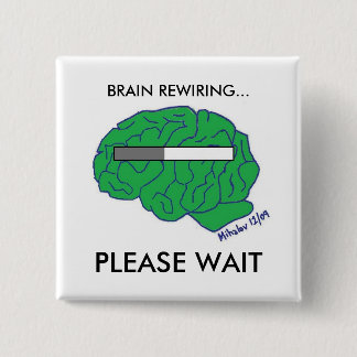 Knop "BRAIN REWIRING" Vierkante Button 5,1 Cm