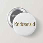 knop Bridesmaid Ronde Button 5,7 Cm (Voorkant /achterkant)