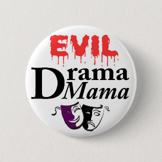 Knop EVIL Drama Mama met aangepaste kleuren Ronde Button 5,7 Cm