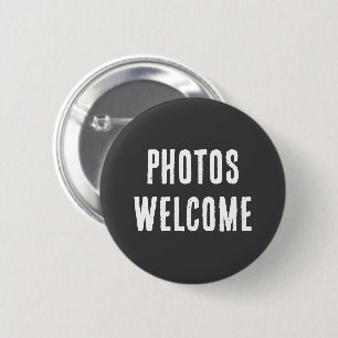 Knop 'Foto's Welkom' Badge met Fotovriendelijke Ronde Button 5,7 Cm