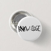 Knop KNOWlEDGE! Ronde Button 3,2 Cm (Voorkant /achterkant)