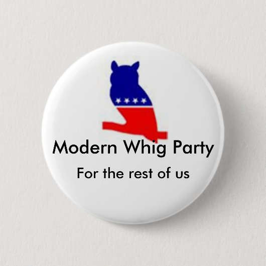 Knop Modern Whig Party Ronde Button 5,7 Cm (Voorkant)