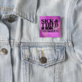 Knop Sick en vermoeid Vierkante Button 5,1 Cm (In situ)