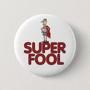 Knop Super Fool Ronde Button 5,7 Cm