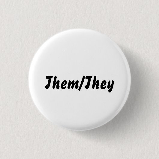 Knop Them/Zij Ronde Button 3,2 Cm (Voorkant)