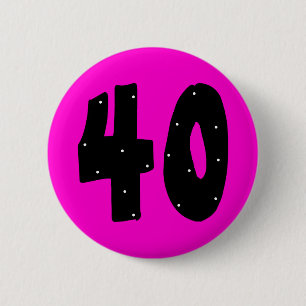 knop voor 40 jaar ronde button 5,7 cm