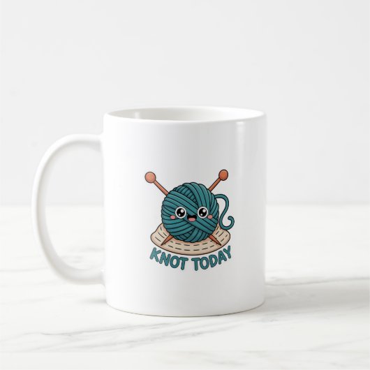 Knot Today Mug | Funny Knitting & Crochet Gift (Gauche)
