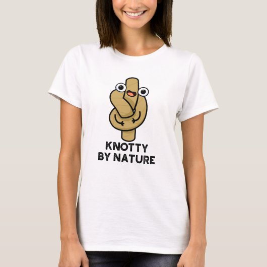 Knotty van Natuur Funny Knot Pun T-shirt (Voorkant)