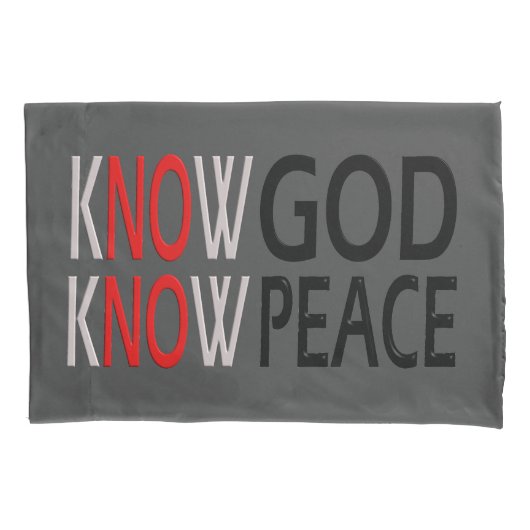 Know God Know Peace Kussensloop (Voorkant-Links)