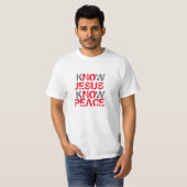 Know God Know Peace T-shirt (Voorkant volledig)