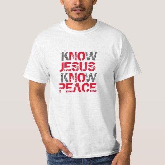 Know God Know Peace T-shirt (Voorkant)