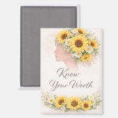 Know Your Worth Sunflower Affirmation Magnet (Recto/Verso)