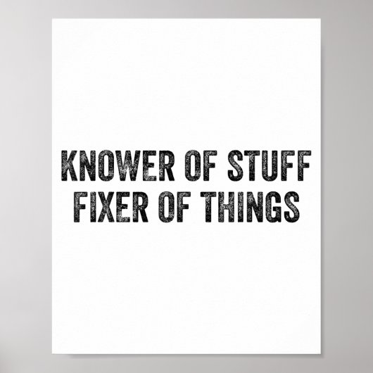 Knower Of Stuff Fixer Of Things Men Dad Funny Mech Poster (Voorkant)
