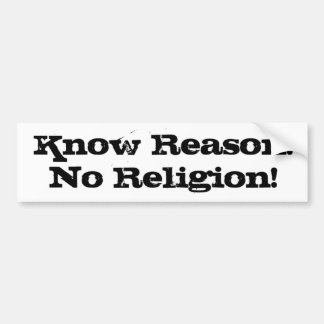 knowreason_noreligion bumpersticker