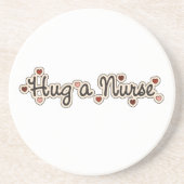 Knuffel een verpleegster T-shirts en geschenken Zandsteen Onderzetter (Voorkant)