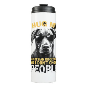 Knuffel mijn Rhodesian Ridgeback zodat ik geen men Thermosbeker