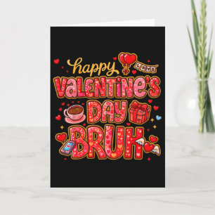 Knuffige Grappige Valentijn Bruh Jongens Meisjes P Kaart