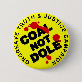 KOAL NOT DOLE - Button Badge - nieuwbouw