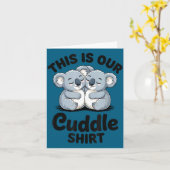 Koala Couple Matching This Is Our Cuddle  Kaart (Gele Bloem)