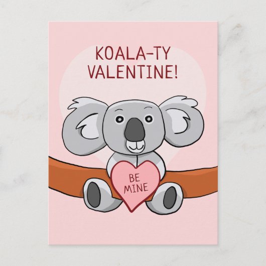 Koala Koality Be Mine Valentijn Briefkaart (Voorkant)