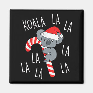 Koala La La La - Aussie Kerst Pun Grappig Australi Magneet