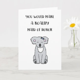 Koala Maid Of Honor Proposal Card Kaart