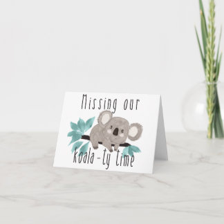 Koala-ty Time Greeting Card