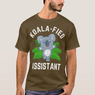 Koalafied Assistant Funny Koala Pun T-shirt