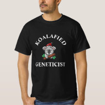 Koalafied Geneticist T-Shirt