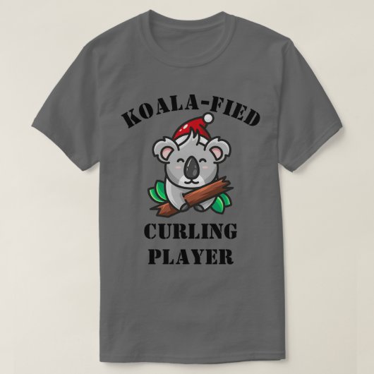 Koalafied Gift Funny Idee voor Curli T-shirt (Design voorkant)