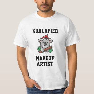 Koalafied Makeup Artist T-Shirt