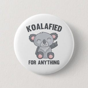 Koalafied voor alles ronde button 5,7 cm