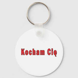 Kocham Cie - Ik hou van je Sleutelhanger