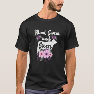 Koe Bloed Zweet En Stieren Boer Boerderij T-shirt