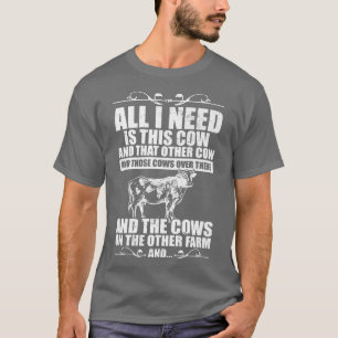 Koe boer I Koe boer ik heb alleen maar deze Koe no T-shirt
