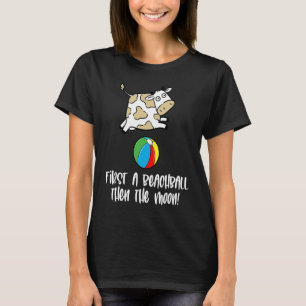 Koe eerst een strandbal dan de maan boerderij graf t-shirt