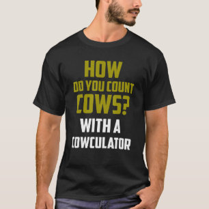 Koe grap hoe tel je koeien met Koealculator T-shirt